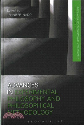 Advances in Experimental Philosophy and Philosophical Methodology