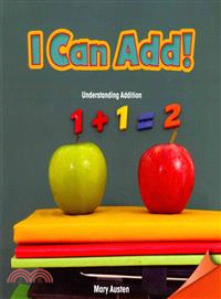 I Can Add! ― Understanding Addition
