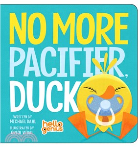 No more pacifier, Duck /