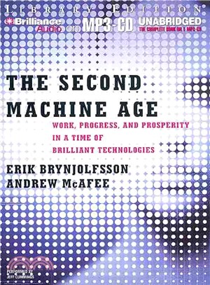 The Second Machine Age ─ Work, Progress, and Prosperity in a Time of Brilliant Technologies, Library Edition