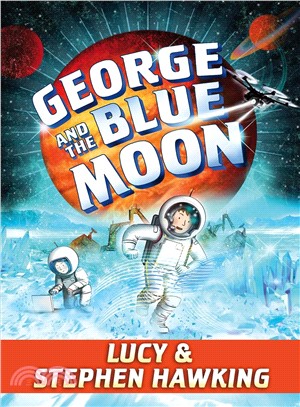 George and the Blue Moon (精裝本)