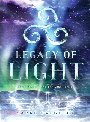 Legacy of light /