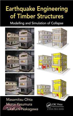 Earthquake Engineering of Timber Structures ― Modelling and Simulation of Collapse