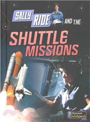 Sally Ride and the Shuttle Missions