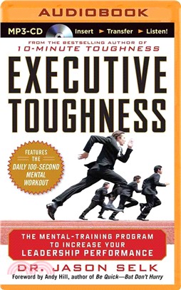 Executive Toughness ― The Mental-Training Program to Increase Your Leadership Performance