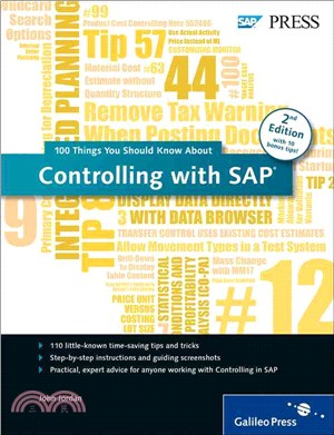 Controlling With Sap ― 100 Things You Should Know About...