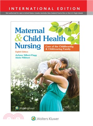Maternal and Child Health Nursing:Care of the Childbearing & Childrearing Family