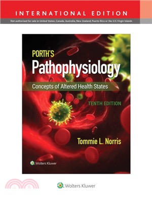 Porth's Pathophysiology:Concepts of Altered Health States