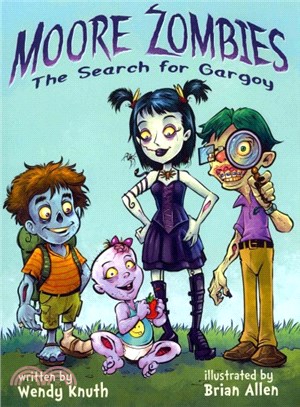 Moore Zombies ― The Search for Gargoy