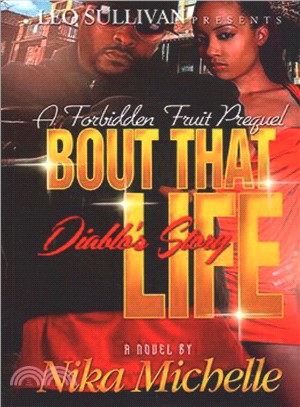 Bout That Life ― Diablo's Story
