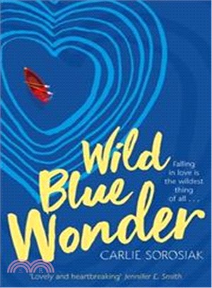 Wild blue wonder /