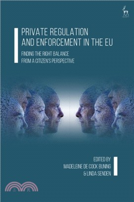 Private Regulation and Enforcement in the EU