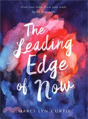 The leading edge of now /