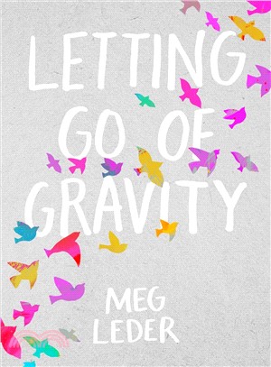Letting go of gravity /