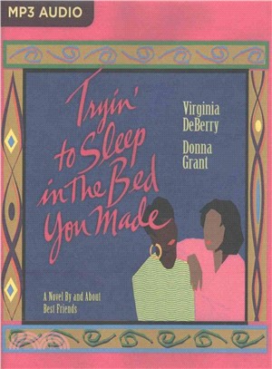 Tryin' to Sleep in the Bed You Made