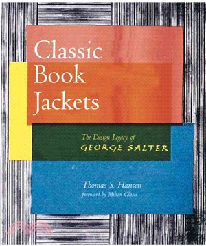 Classic Book Jackets: The Design Legacy Of George Salter