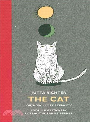 The cat, or, how I lost eternity /