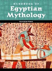 Handbook of Egyptian Mythology