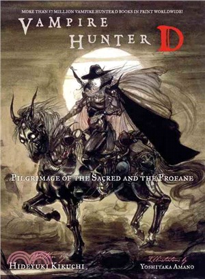 Vampire Hunter D: Pilgrimage of the Sacred And the Profane
