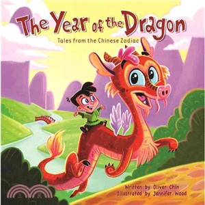 The year of the dragon : tales from the Chinese zodiac /