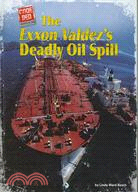 The Exxon Valdez's Deadly Oil Spill