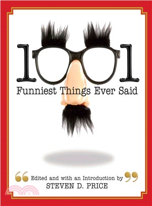 1001 Funniest Things Ever Said
