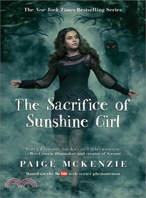 The sacrifice of Sunshine Girl /