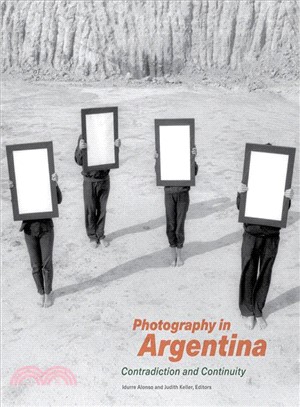 Photography in Argentina ― Contradiction and Continuity