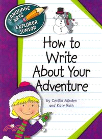 How to write about your adventure