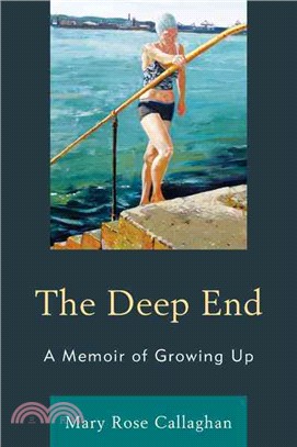 The Deep End ─ A Memoir of Growing Up