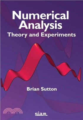 Numerical analysis:theory and experiments