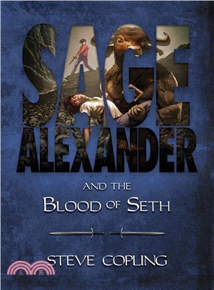 Sage Alexander and the blood of Seth /