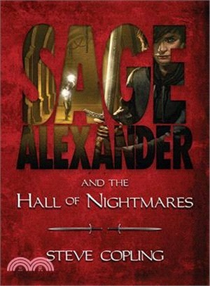 Sage Alexander and the Hall of Nightmares /