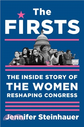 The Firsts ― The Women Who Shook Capitol Hill
