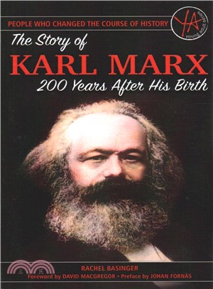 The story of Karl Marx 200 years after his birth /