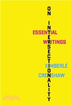 On Intersectionality ― Essential Writings