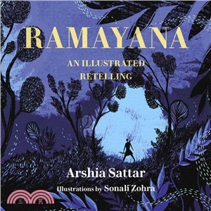 Ramayana : an illustrated retelling /