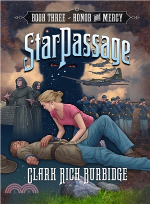 StarPassage: Honor and mercy / Book three,