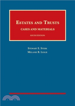 Estates and Trusts, Cases and Materials