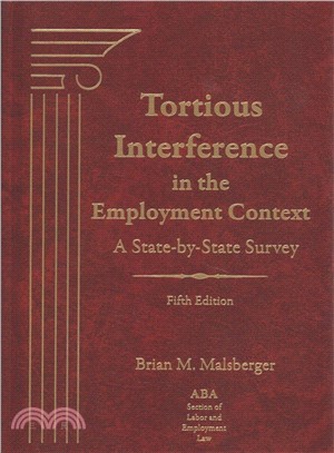 Tortious Interference in the Employment Context ― A State-by-state Survey