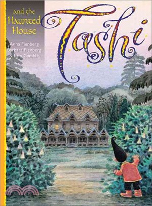 Tashi and the haunted house /