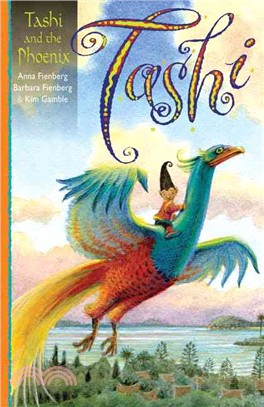 Tashi and the phoenix /