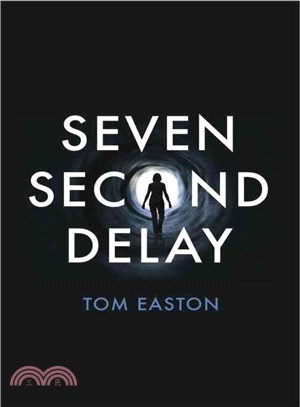 Seven second delay /