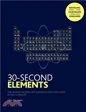30-second elements : the 50 most significant elements, each explained in half a minute /