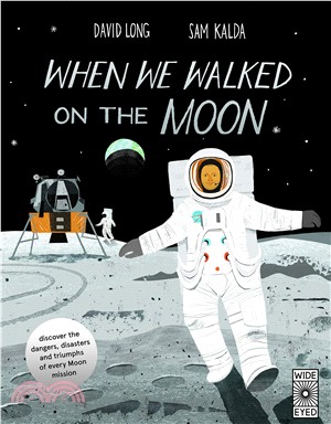 When We Walked on the Moon