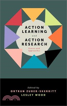 Action learning and action research : genres and approaches /
