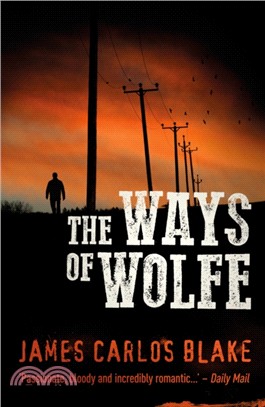 The Ways Of Wolfe