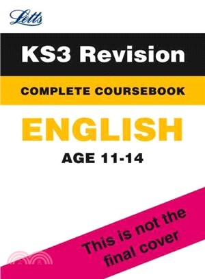 Letts Key Stage 3 Revision - English Complete Coursebook ― Complete Coursebook