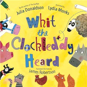 Whit the clockleddy heard /