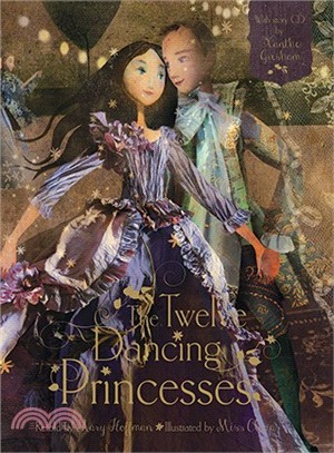 The Twelve Dancing Princesses (1精裝+1CD)